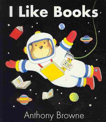 I Like Books, Anthony Browne - Gebonden - 9781406321784
