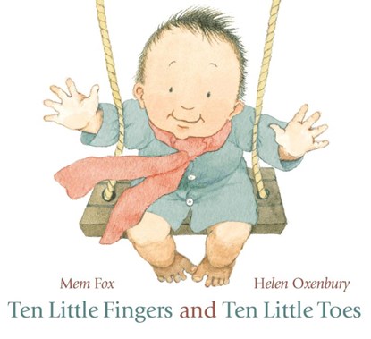 Ten Little Fingers and Ten Little Toes, Mem Fox - Gebonden - 9781406331264