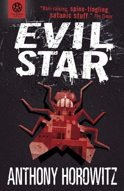 The Power of Five: Evil Star, Anthony Horowitz - Paperback - 9781406338867