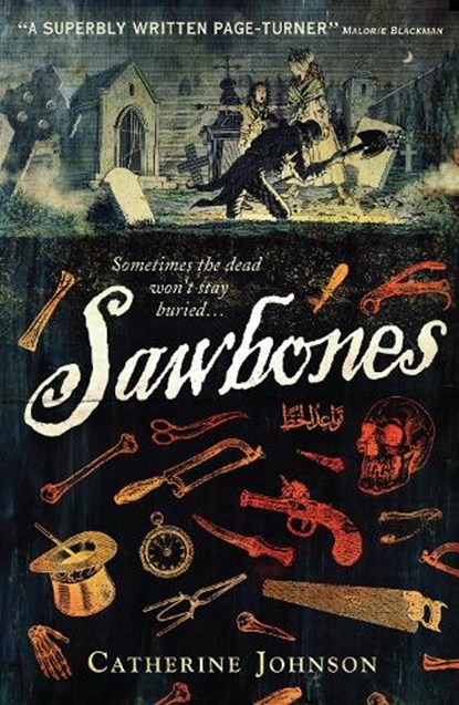 Sawbones, Catherine Johnson - Paperback - 9781406340570