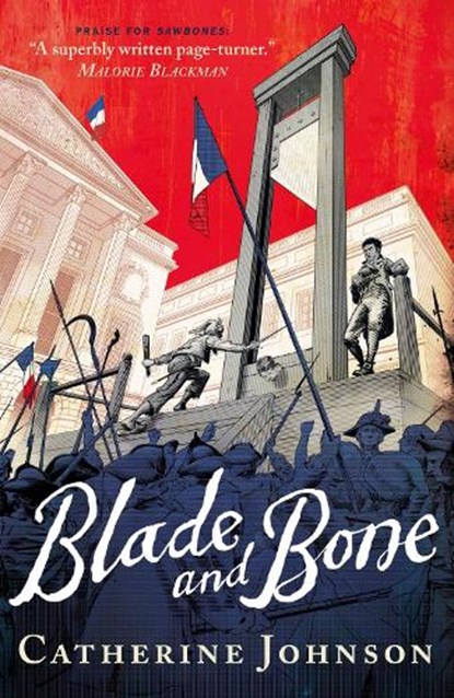 Blade and Bone, Catherine Johnson - Paperback - 9781406341874