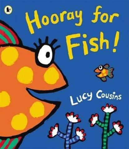 Hooray for Fish!, Lucy Cousins - Paperback - 9781406345018