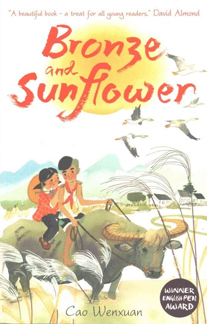 Bronze and Sunflower, Cao Wenxuan - Paperback - 9781406348460