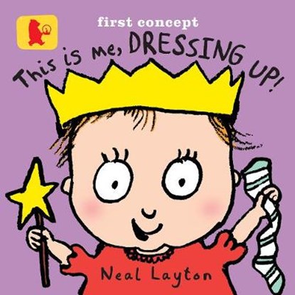 This is Me, Dressing Up!, LAYTON,  Neal - Gebonden - 9781406349436