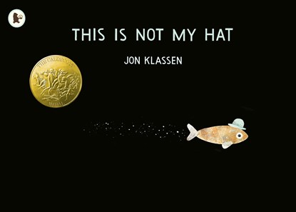 This Is Not My Hat, Jon Klassen - Paperback - 9781406353433