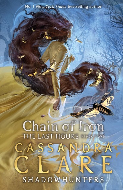 The Last Hours: Chain of Iron, Cassandra Clare - Gebonden - 9781406358100