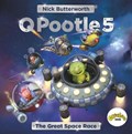 Q Pootle 5: The Great Space Race | Nick Butterworth | 