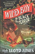 Wild Boy and the Black Terror | Rob Lloyd Jones | 