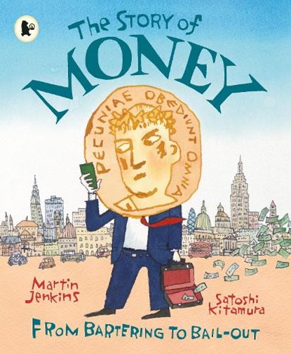 The Story of Money, Martin Jenkins - Paperback - 9781406360875