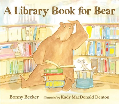 A Library Book for Bear, Bonny Becker - Paperback - 9781406360936
