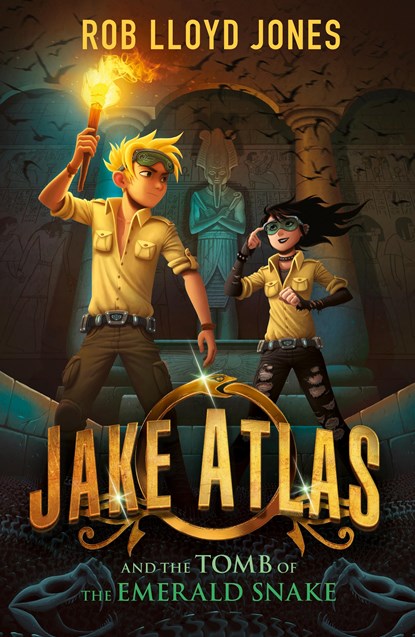 Jake Atlas and the Tomb of the Emerald Snake, Rob Lloyd Jones - Paperback - 9781406361445