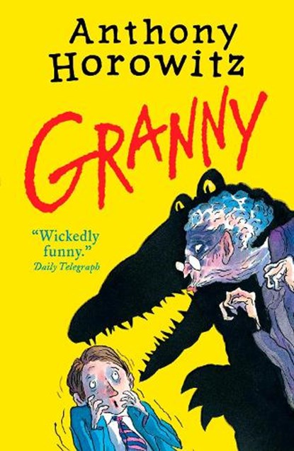 Granny, Anthony Horowitz - Paperback - 9781406361674