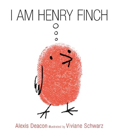 I Am Henry Finch, Alexis Deacon - Paperback - 9781406365481