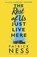 Ness, P: Rest of Us Just Live Here, NESS,  Patrick - Paperback - 9781406365566