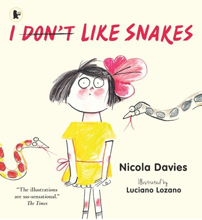 I (Don't) Like Snakes, Nicola Davies - Paperback - 9781406365689