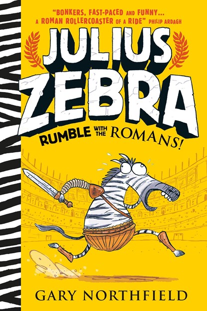 Julius Zebra: Rumble with the Romans!, Gary Northfield - Paperback - 9781406365870