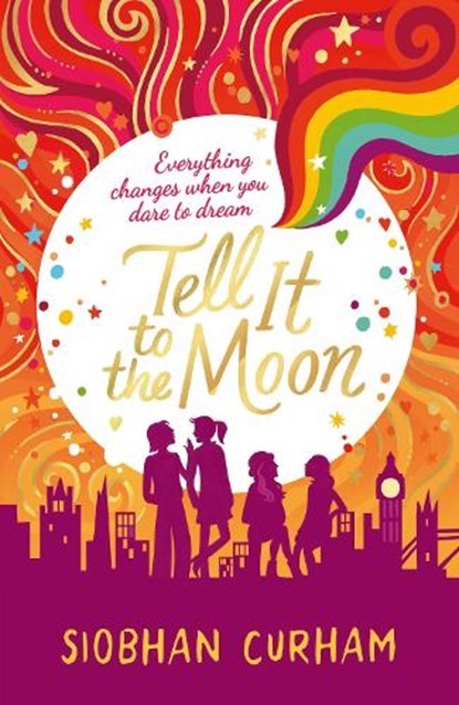Tell It to the Moon, Siobhan Curham - Paperback - 9781406366150