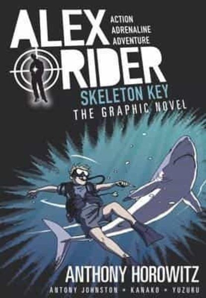 Skeleton Key Graphic Novel, Anthony Horowitz ; Antony Johnston - Paperback - 9781406366341