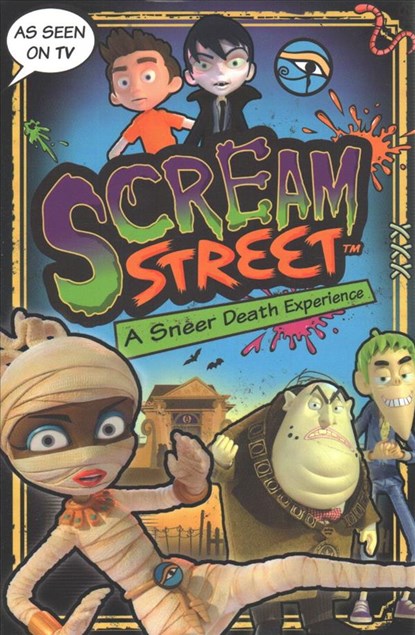 Scream Street: A Sneer Death Experience, Tommy Donbavand - Paperback - 9781406367850