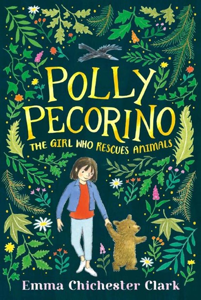 Polly Pecorino: The Girl Who Rescues Animals, Emma Chichester Clark - Gebonden Gebonden - 9781406369076