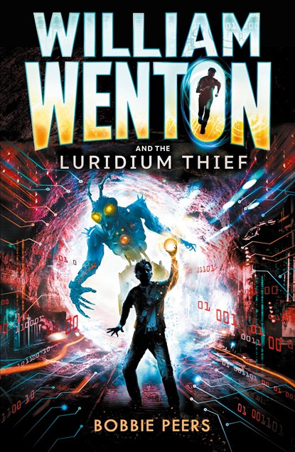 William Wenton and the Luridium Thief, Author Bobbie Peers - Paperback - 9781406371703