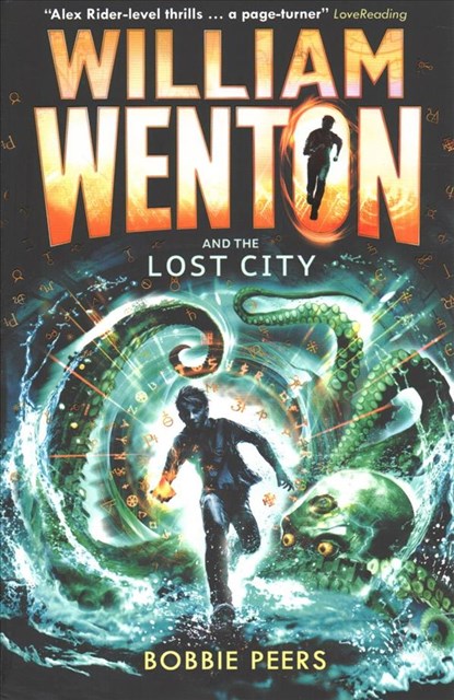 William Wenton and the Lost City, Author Bobbie Peers - Paperback - 9781406371727