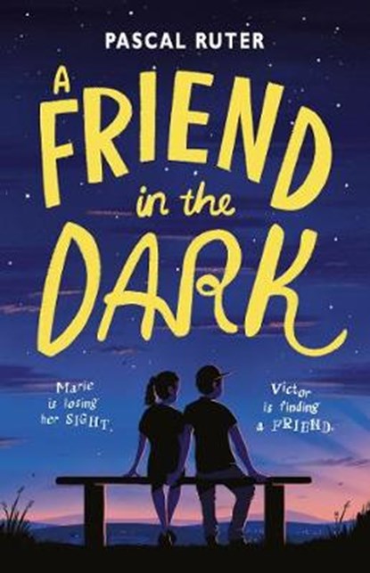 A Friend in the Dark, Pascal Ruter - Paperback - 9781406372601