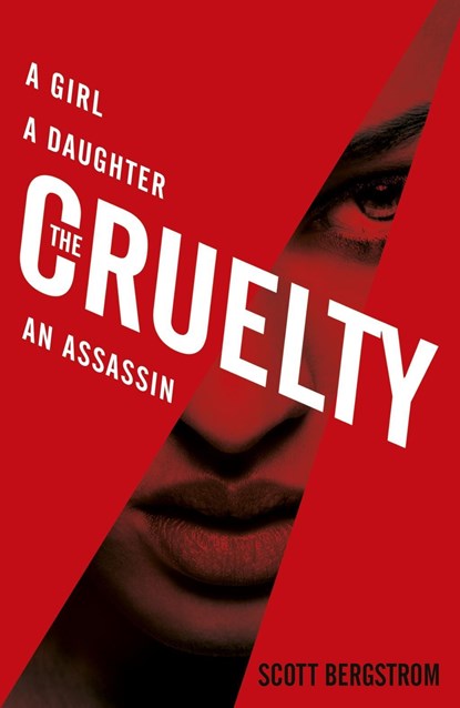 The Cruelty, Scott Bergstrom - Paperback - 9781406372922