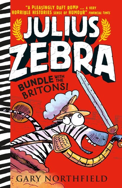 Julius Zebra: Bundle with the Britons!, Gary Northfield - Paperback - 9781406373721
