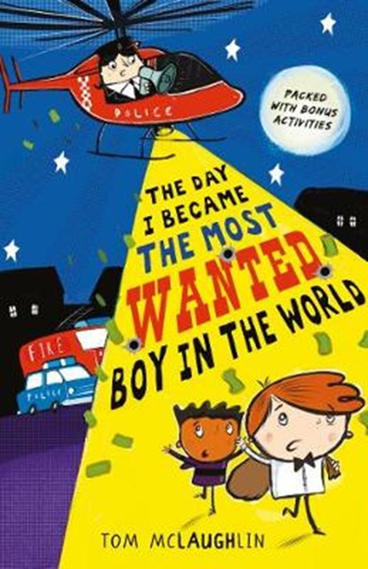 The Day I Became the Most Wanted Boy in the World, MCLAUGHLIN,  Tom - Paperback Pocket - 9781406375800