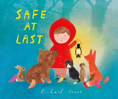 Safe at Last, Richard Jones - Gebonden - 9781406376258