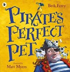 Pirate's Perfect Pet | Beth Ferry | 