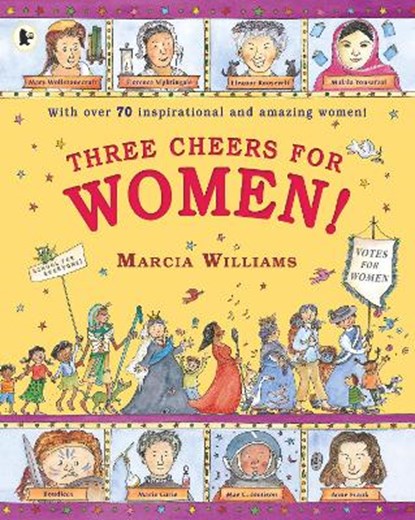 Three Cheers for Women!, Marcia Williams - Paperback - 9781406379976