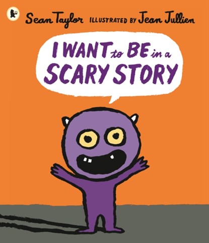 I Want to Be in a Scary Story, Sean Taylor - Paperback - 9781406380002