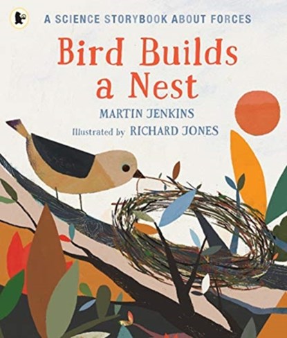 Bird Builds a Nest, Martin Jenkins - Paperback - 9781406382709