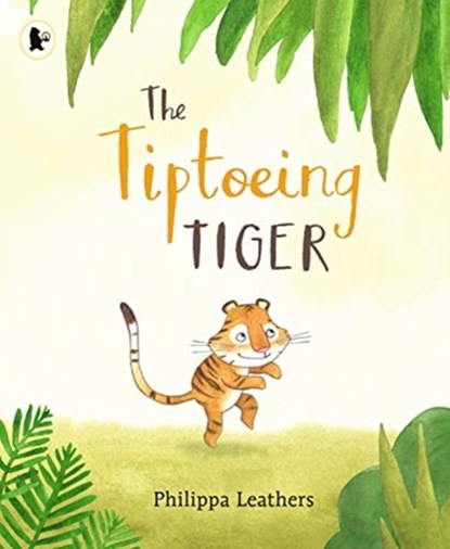 The Tiptoeing Tiger, Philippa Leathers - Paperback - 9781406382839