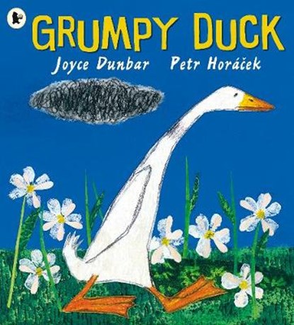 Grumpy Duck, Joyce Dunbar - Paperback - 9781406382969