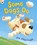 Some Dogs Do, Jez Alborough - Paperback - 9781406383027