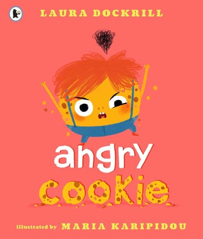 Angry Cookie, Laura Dockrill - Paperback - 9781406383089