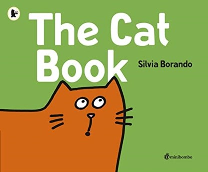 The Cat Book, Silvia Borando - Paperback - 9781406384178