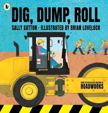 Dig, Dump, Roll, Sally Sutton - Paperback - 9781406385038