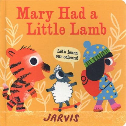 Mary Had a Little Lamb, Jarvis - Overig - 9781406385229