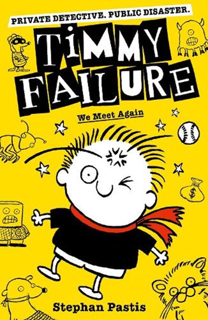 Timmy Failure: We Meet Again, Stephan Pastis - Paperback - 9781406386721