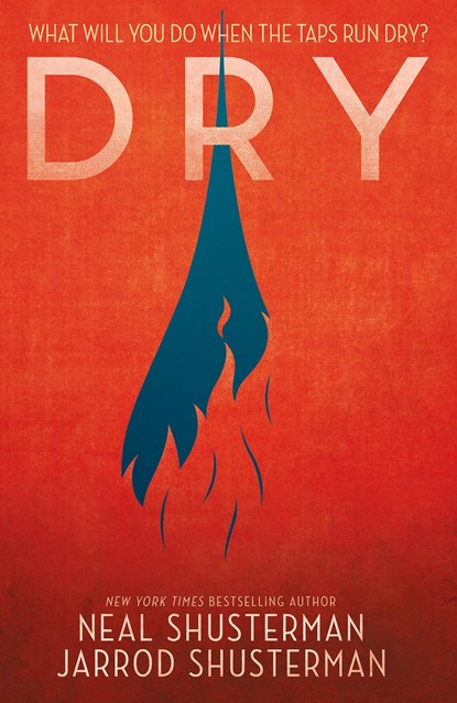 Dry, Neal Shusterman ; Jarrod Shusterman - Paperback - 9781406386851