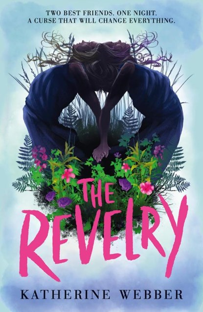 The Revelry, Katherine Webber - Paperback - 9781406388442