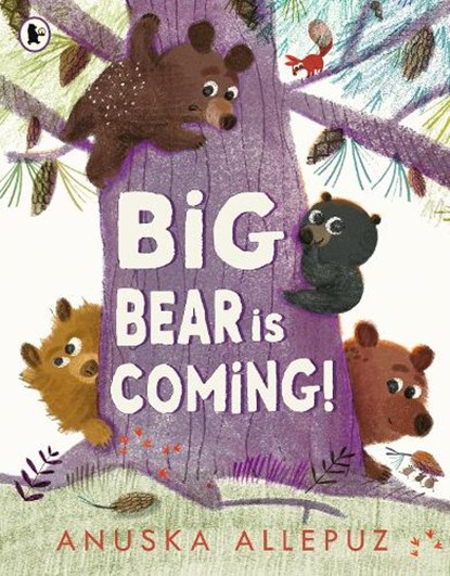 Big Bear Is Coming!, Anuska Allepuz - Paperback - 9781406388954