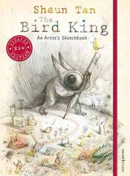 The Bird King: An Artist's Sketchbook, Shaun Tan - Gebonden - 9781406389241