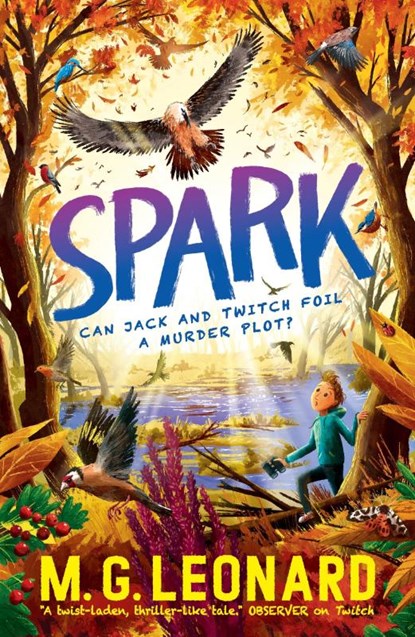 Spark, M. G. Leonard - Paperback - 9781406389388