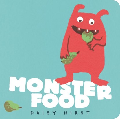 Monster Food, Daisy Hirst - Gebonden - 9781406389401