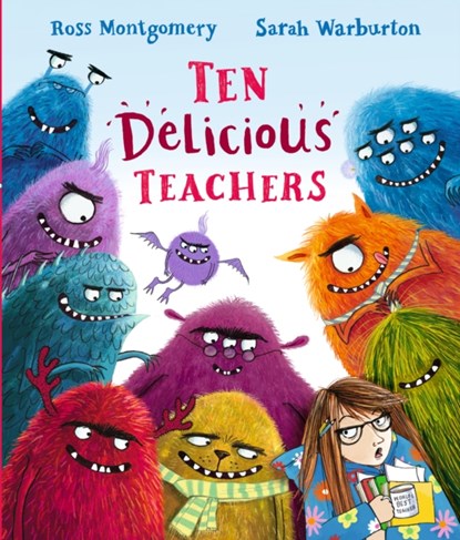 Ten Delicious Teachers, Ross Montgomery - Gebonden Gebonden - 9781406389821